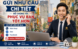 Hãy gửi Nhà Và Đất nhu cầu của bạn chúng tôi sẽ hỗ trợ bạn hết lòng